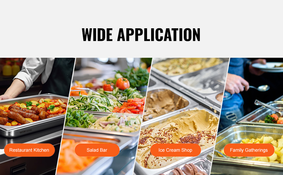 wide application for VEVOR hotel pans in restaurant kitchens, salad bars, ice cream shops, and family gatherings.