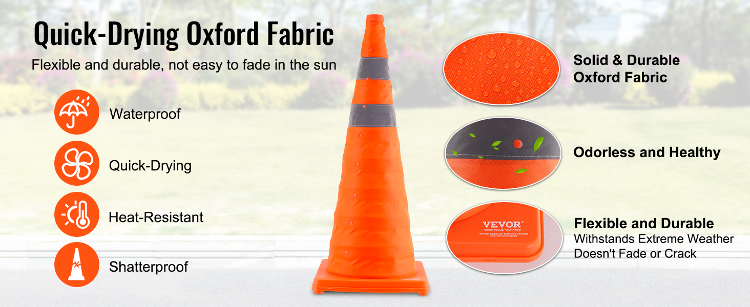 VEVOR safety cones made of waterproof, heat-resistant, quick-drying oxford fabric; shatterproof and durable.