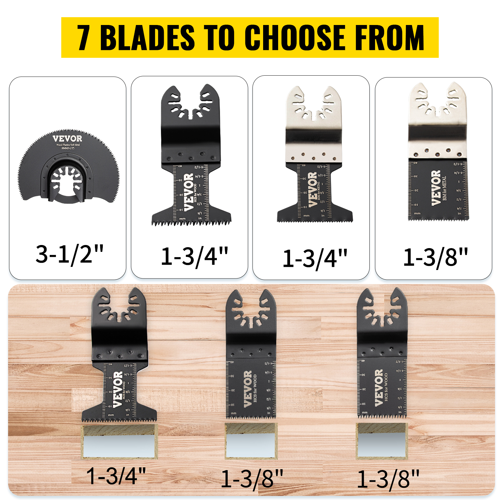 VEVOR oscillating saw blades, seven types, sizes 3-1/2", 1-3/4", and 1-3/8", displayed on wood background.