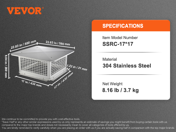 VEVOR chimney cap, 22.83x22.83 in, 304 stainless steel, model ssrc-17*17, 8.16 lb netto.