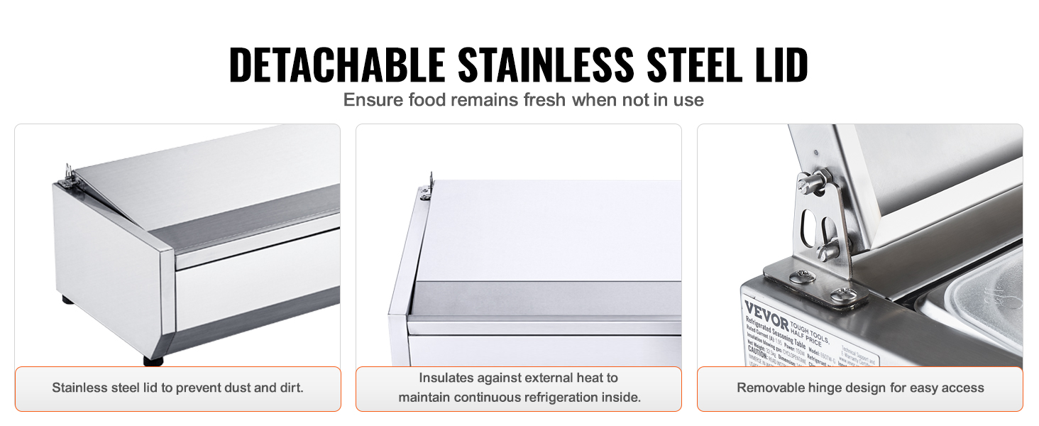 detachable stainless steel lid for VEVOR refrigerated condiment prep station ensuring food freshness.