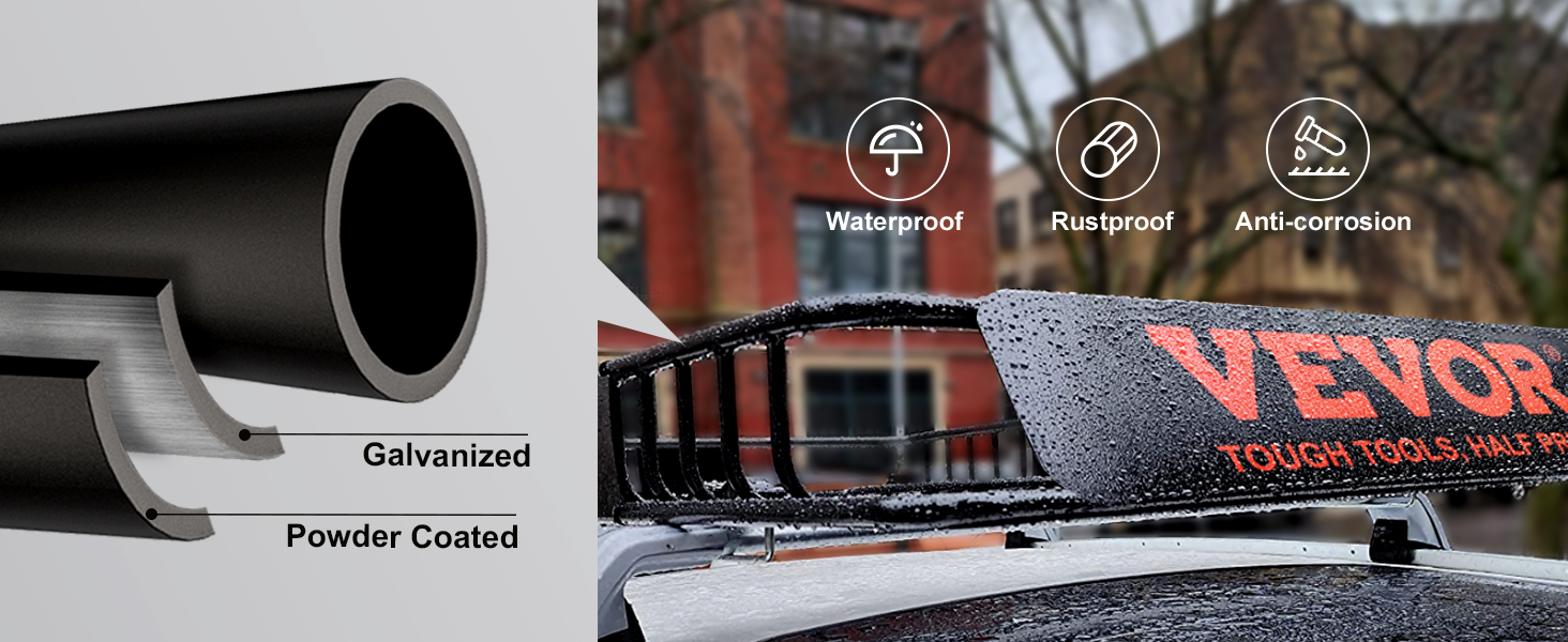 VEVOR jumta bagāžnieka kravas grozs, cinkots un pulverkrāsots, lai nodrošinātu ūdensnecaurlaidību, rūsas izturību un pretkorozijas aizsardzību.