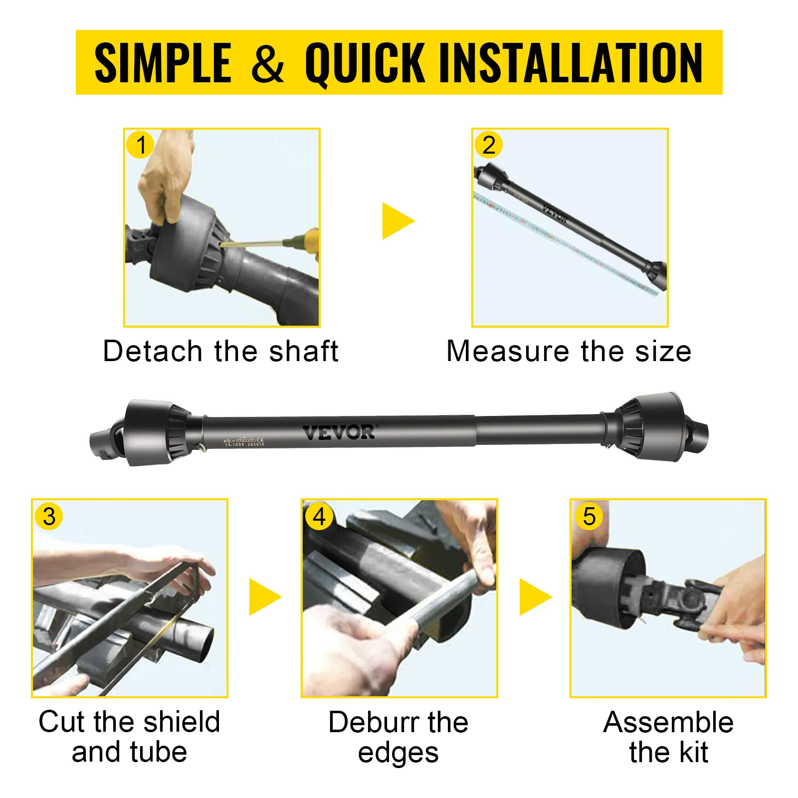 VEVOR pto shaft installation steps: detach, measure, cut, deburr, assemble. simple & quick.