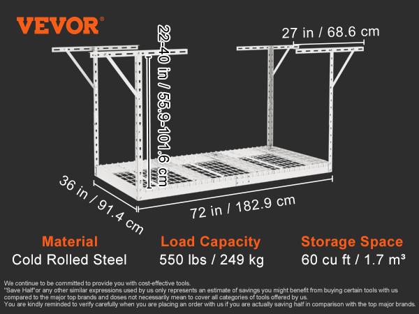 VEVOR overhead garage storage rack dimensions: 72x36x12.6 inches. holds 550 lbs, 60 cu ft storage, steel construction.