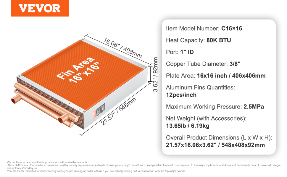 VEVOR heat exchanger with 16x16 inch fin area, 80k btu capacity, 3/8" copper tubes, and 1" id port.