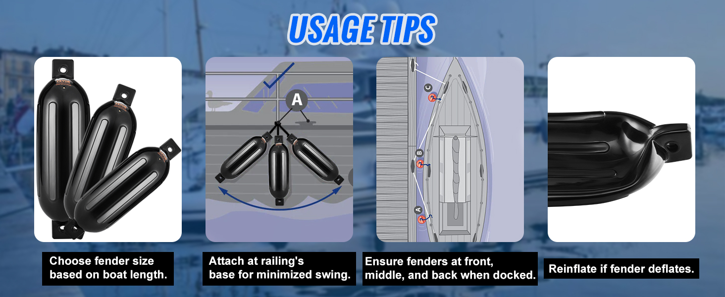 VEVOR boat fenders usage tips: choose size, attach at base, ensure front/middle/back, reinflate if deflated.