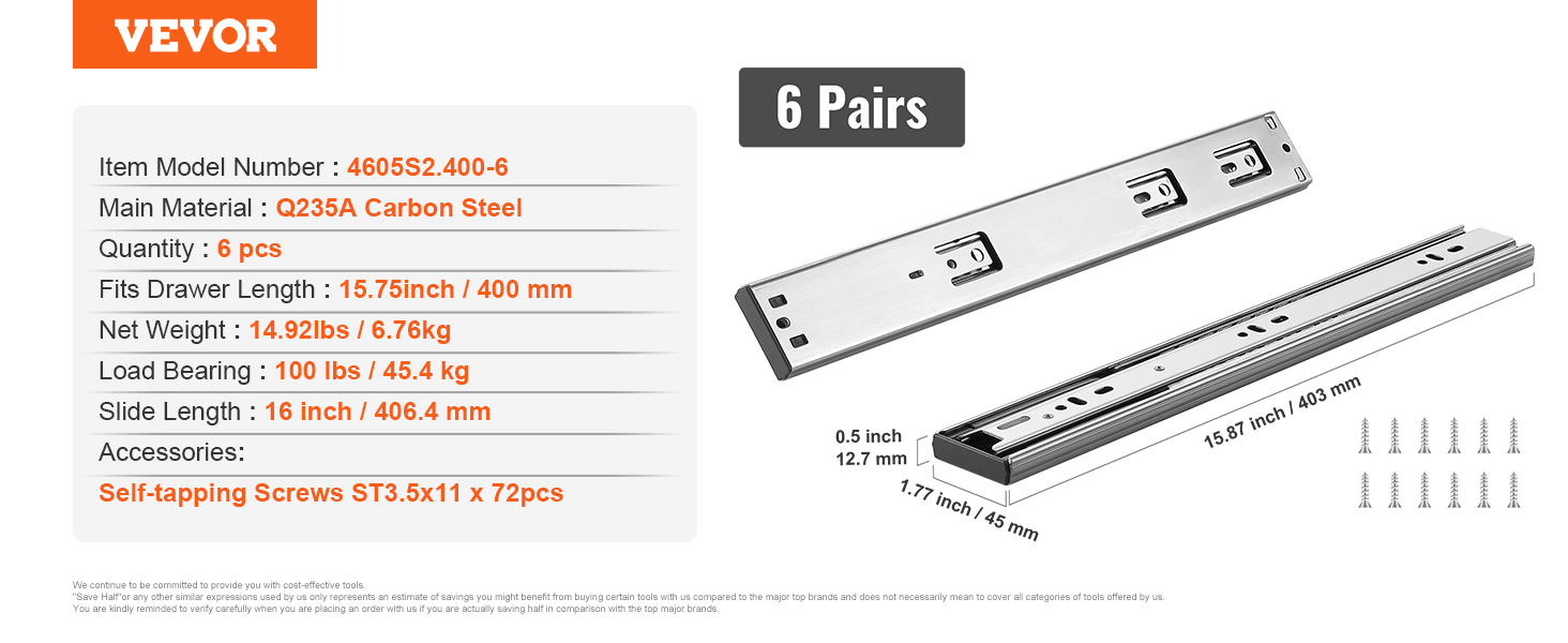 VEVOR drawer slides, model 4605s2.400-6, q235a carbon steel, 6 pairs, 100 lbs load bearing, 16 inch slide length.