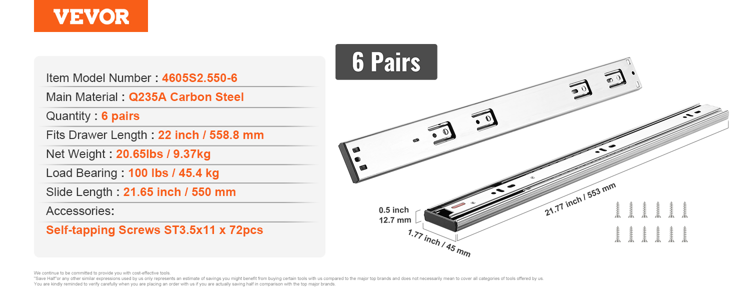 VEVOR drawer slides 22 inch, q235a carbon steel, 6 pairs, 100 lbs load, 21.65 inch slide length, screws included.