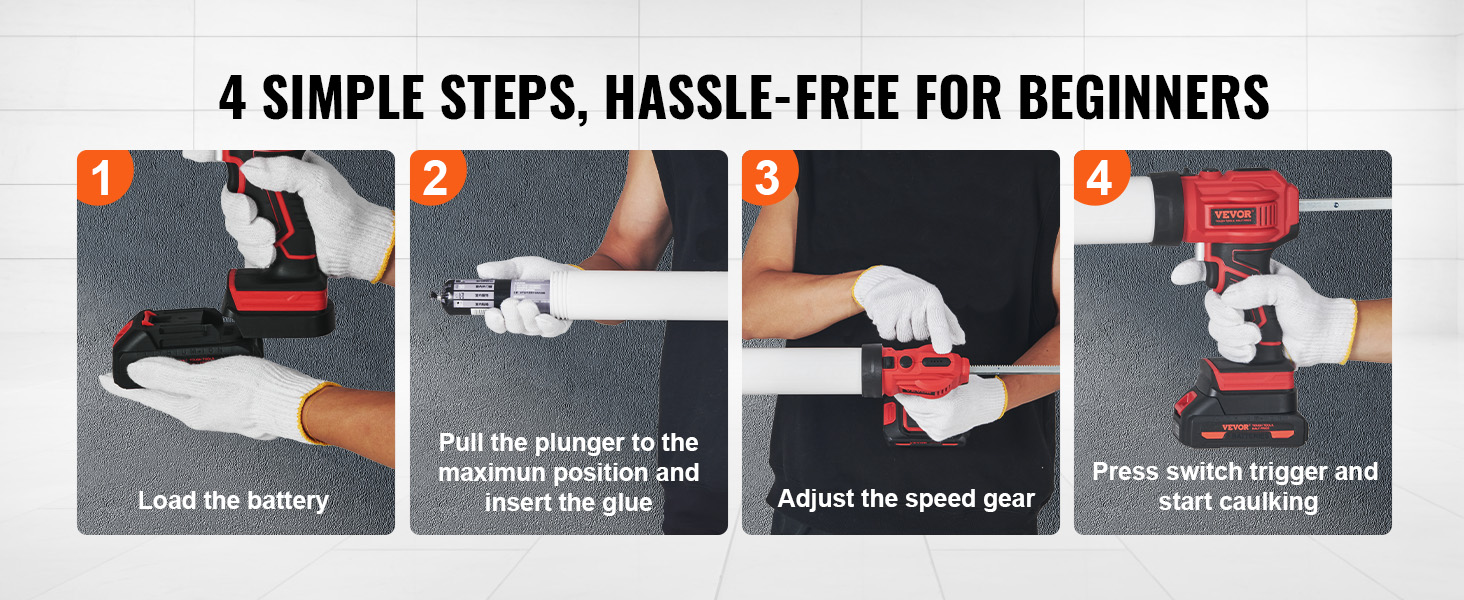 4 simple steps to use VEVOR cordless caulking gun: load battery, insert glue, adjust speed, start caulking.