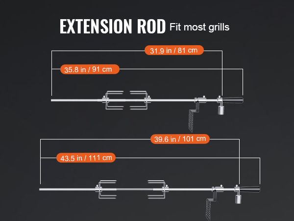 extension rod for VEVOR grill rotisserie kit fits most grills, with lengths 43.5in to 31.9in.