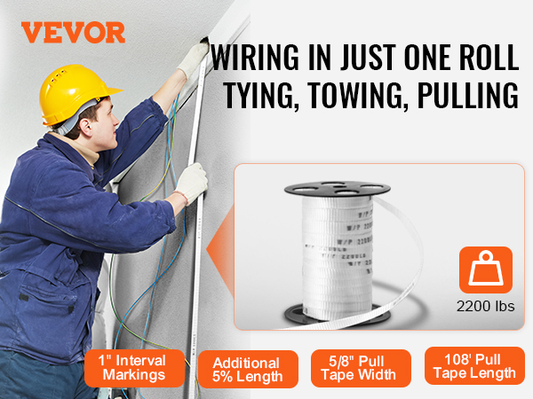 worker using VEVOR polyester pull tape for wiring, features 2200 lbs capacity, 1" markings, and 108' length.
