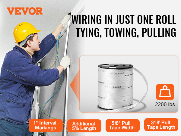 worker in safety gear using VEVOR pull tape for wiring, featuring 1" markings, 5/8" width, 318' length.