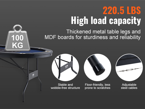 VEVOR poker table with 220.5 lbs capacity, stable legs, floor-friendly feet, and adjustable cables.
