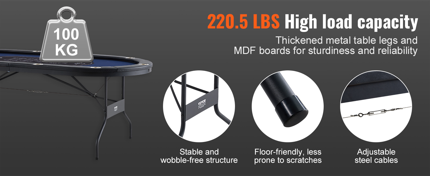 VEVOR poker table with 220.5 lbs capacity, stable legs, floor-friendly feet, and adjustable cables.