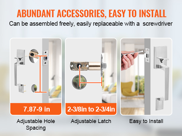 abundant accessories and easy installation with VEVOR front door handle, adjustable hole spacing and latch.