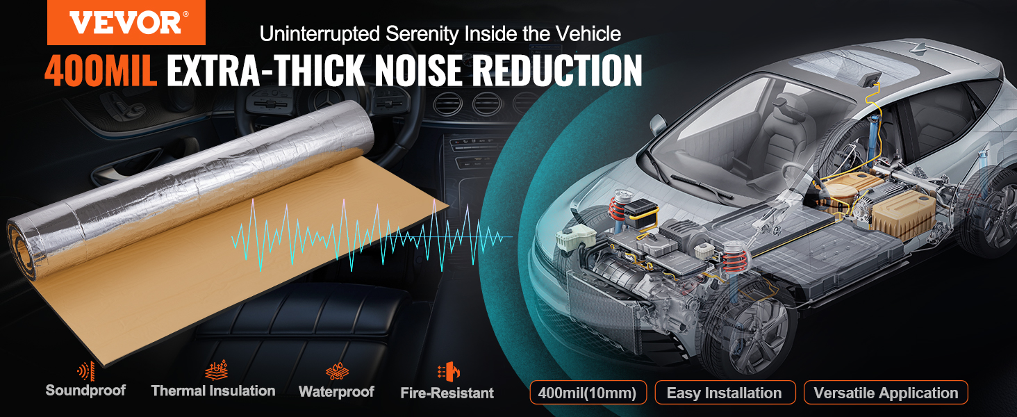 VEVOR sound deadening mat 400mil extra-thick noise reduction for cars with soundproof, waterproof, and fire-resistant features.