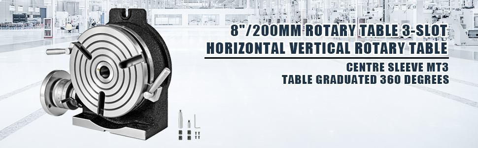 VEVOR rotary table 8" 3-slot horizontal vertical with 360-degree graduated scale.