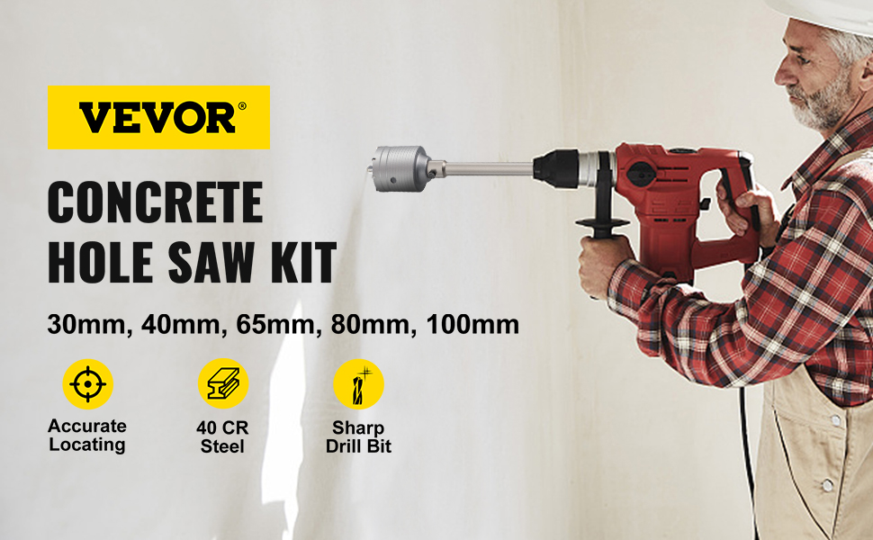 VEVOR concrete hole saw kit 30-100mm, accurate locating, 40 cr steel, sharp drill bit.