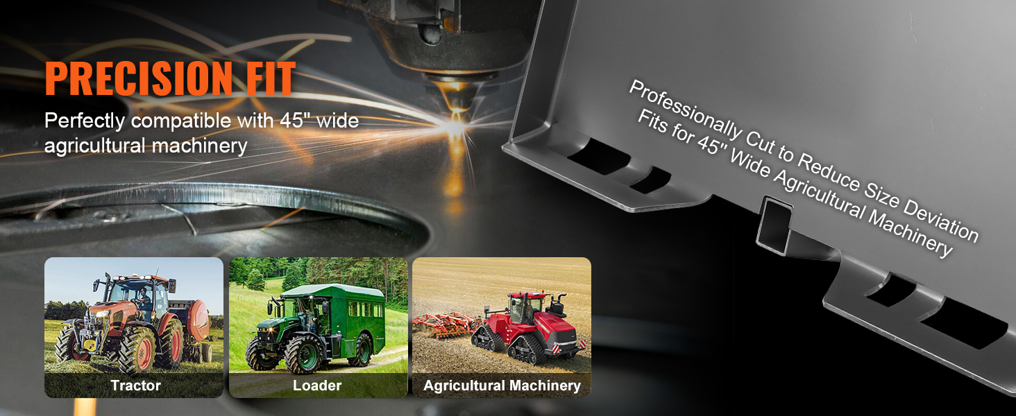 precision fit for VEVOR skid steer plate, compatible with 45" wide tractors, loaders, and agricultural machinery.
