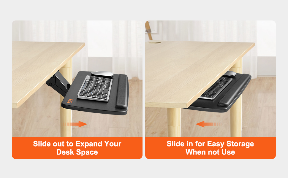 VEVOR keyboard tray slides out for extra desk space and slides in for convenient storage.