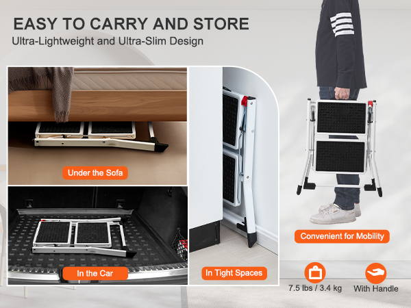 easy to carry and store VEVOR step ladder fitting under the sofa, in the car, and in tight spaces.