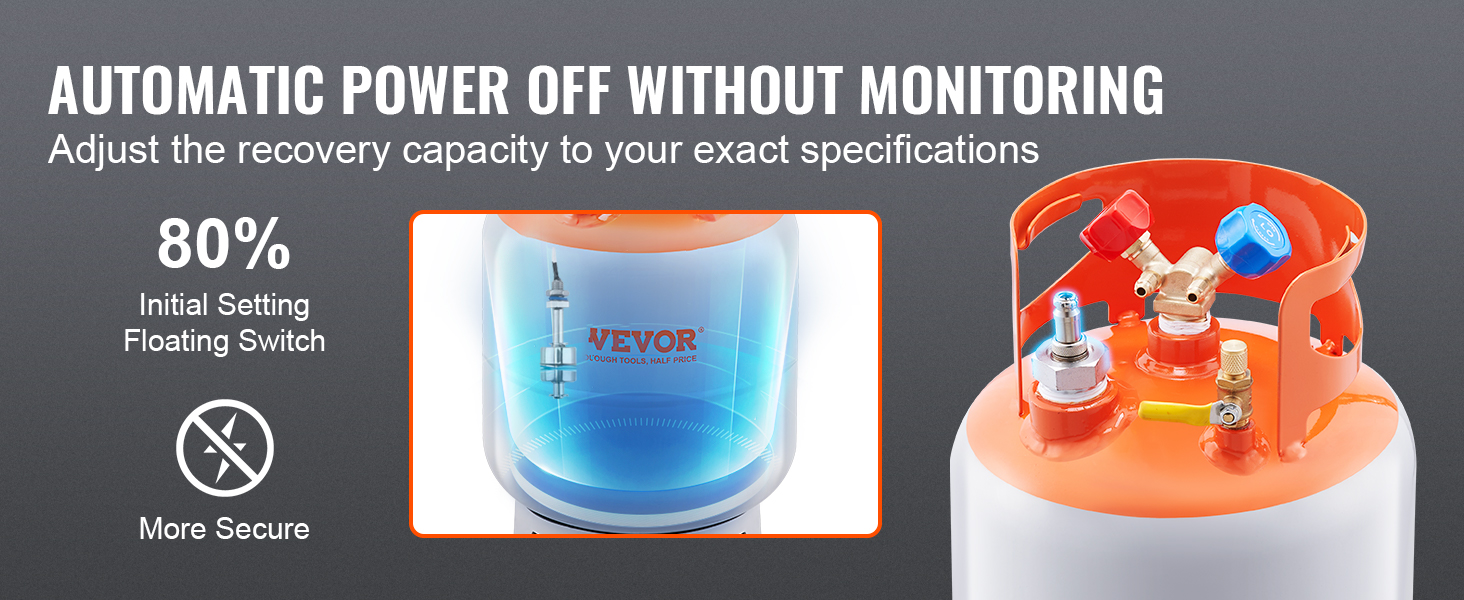 VEVOR refrigerant recovery tank with automatic power off feature and 80% initial setting floating switch.