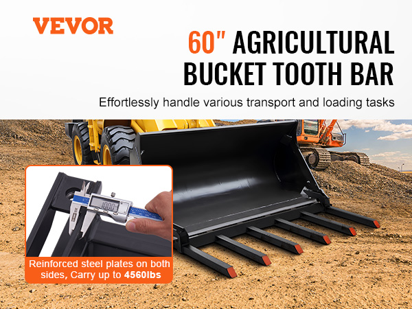 VEVOR agricultural bucket tooth bar on a yellow loader with reinforced steel plates and 4560 lbs capacity.