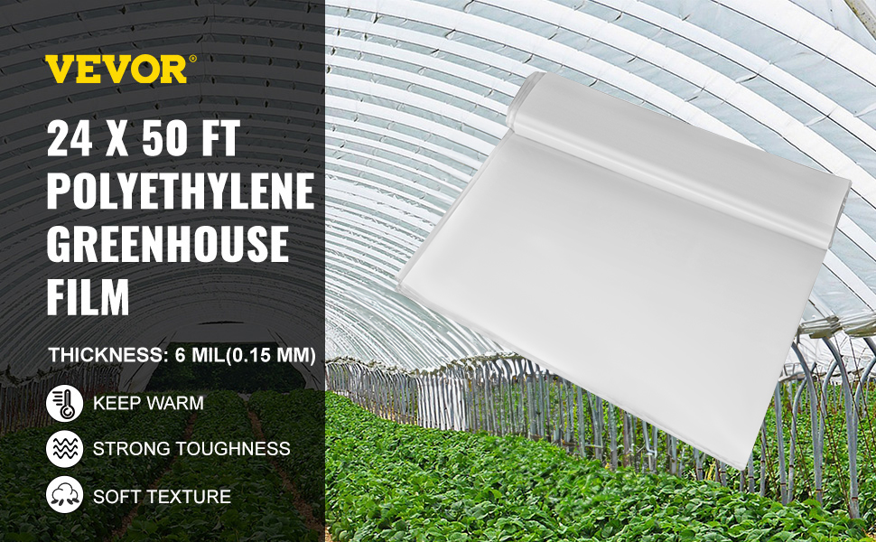 VEVOR greenhouse film, 24x50 ft polyethylene, 6 mil thick, with keep warm, toughness, texture.