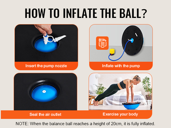how to inflate VEVOR half exercise ball trainer: insert pump nozzle, inflate, seal, exercise.