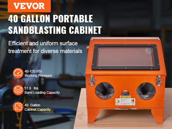 VEVOR sandblasting cabinet, 40-gallon capacity, showcasing sand loading and working pressure up to 120 psi.