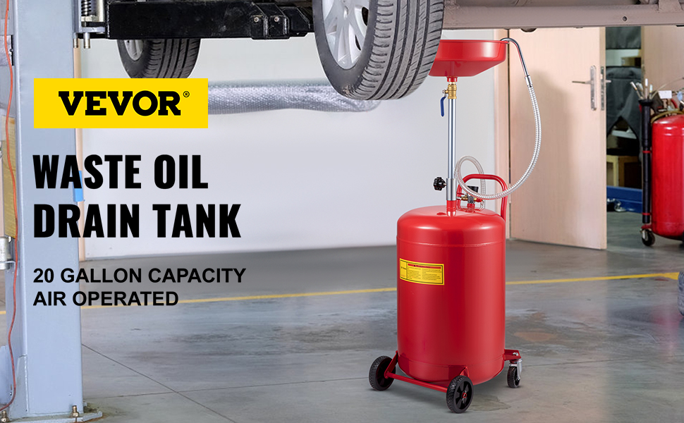 VEVOR waste oil drain tank in workshop near a car lift, 20 gallon capacity, air operated.