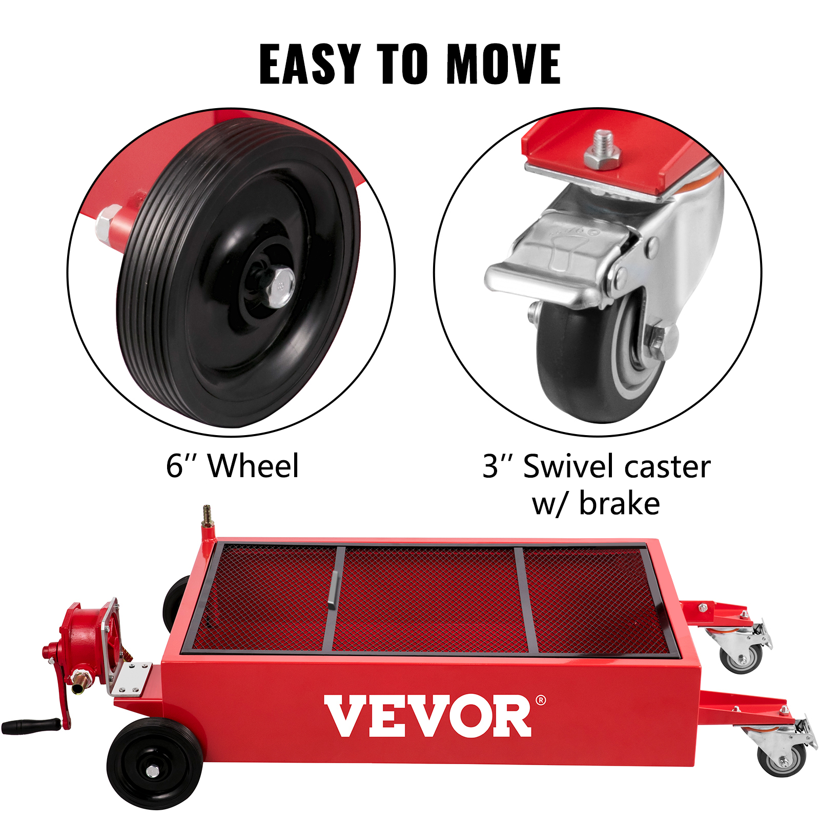 VEVOR oil drain pan features 6" wheel, 3" swivel caster with brake for easy mobility.