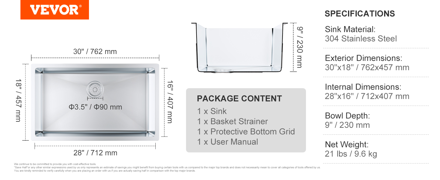 VEVOR kitchen sink dimensions: 30"x18" exterior, 28"x16" interior, 9" depth. 304 stainless steel.