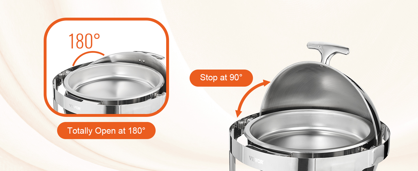 VEVOR roll top chafing dish demonstrating 180° full open and 90° stop positions for easy access.