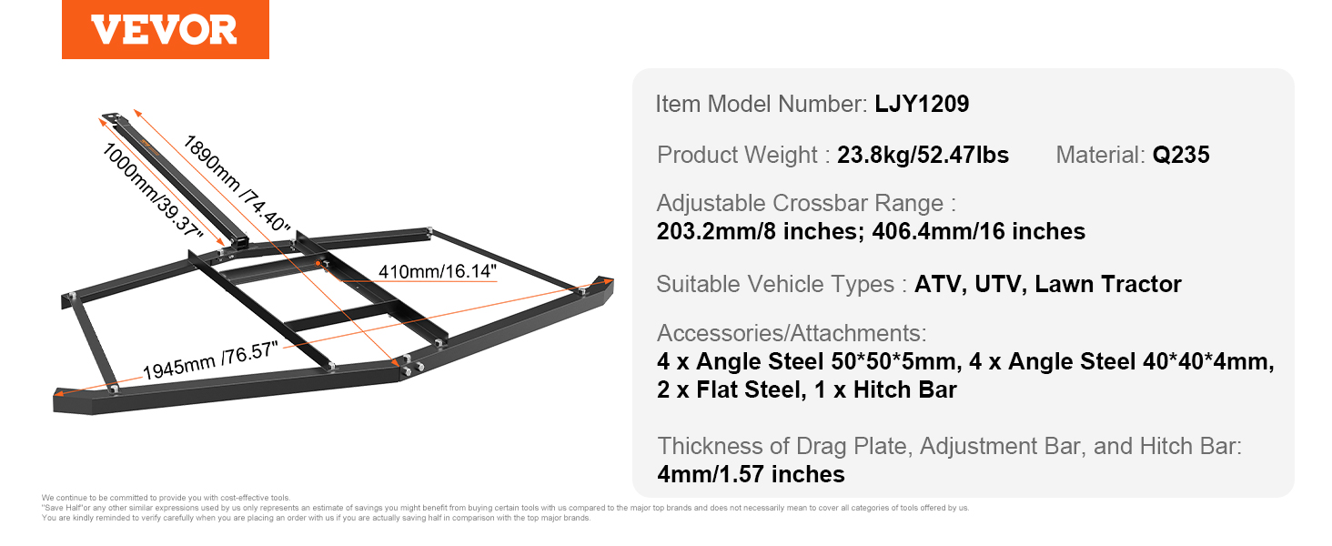 VEVOR driveway drag specifications: adjustable crossbar, q235, 23.8kg/52.47lbs, suitable for atv, utv, tractor.