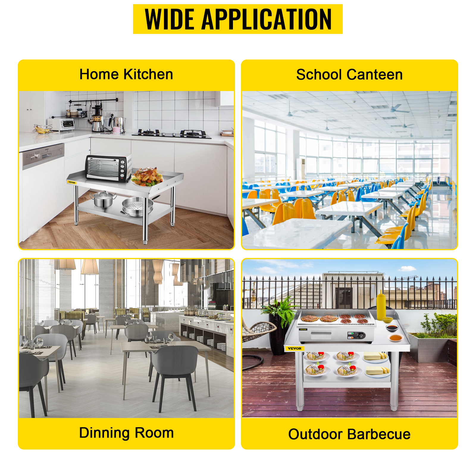 VEVOR stainless steel grill stand in kitchen, school canteen, dining room, and outdoor barbecue.
