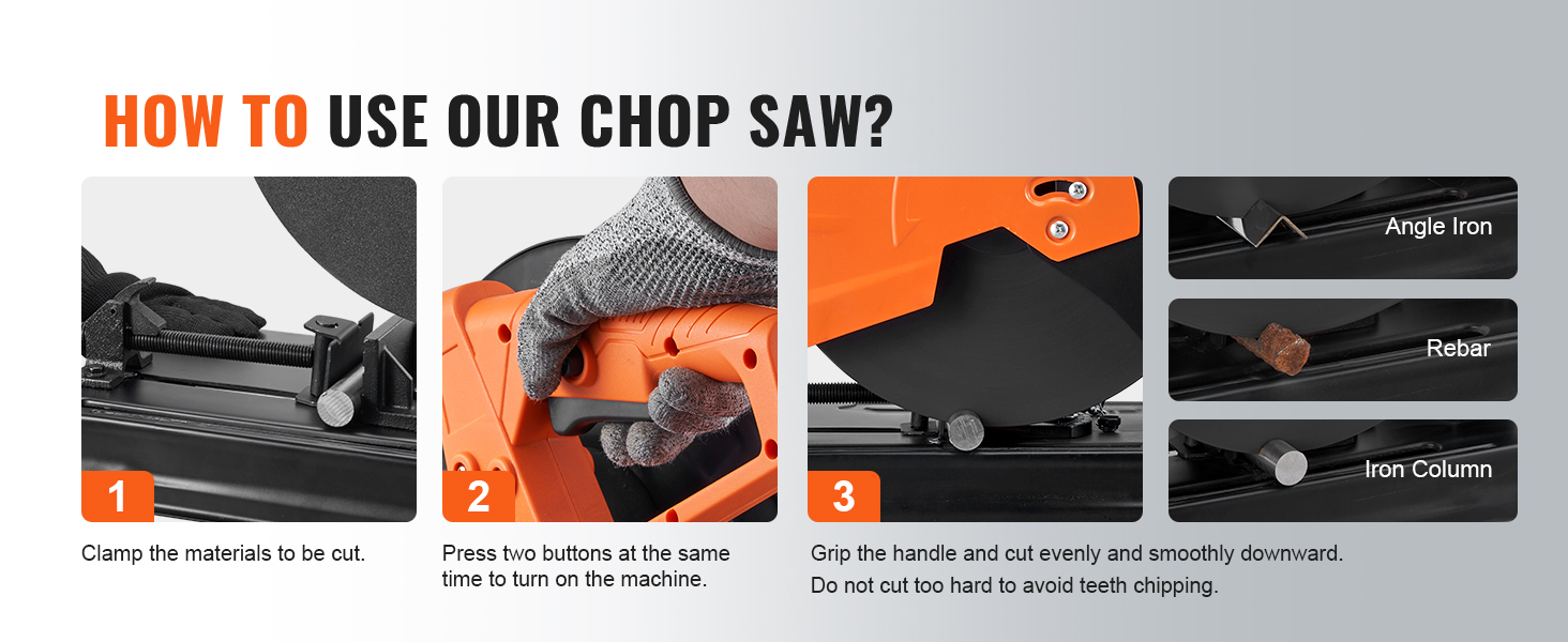 how to use the VEVOR abrasive chop saw: clamp material, press buttons, grip handle and cut smoothly.