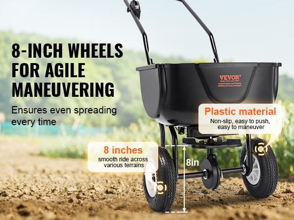 8-inch wheels on VEVOR broadcast spreader for easy maneuvering and smooth ride across various terrains.