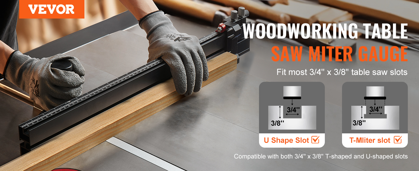 VEVOR table saw miter gauge on a woodworking table with u and t-shaped slot compatibility diagrams.