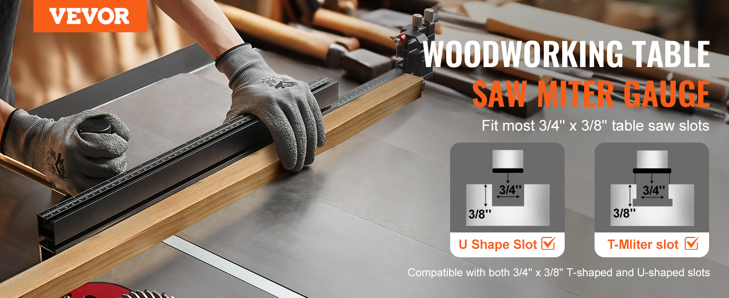 VEVOR miter gauge in use on a woodworking table, fitting 3/4" x 3/8" table saw slots.