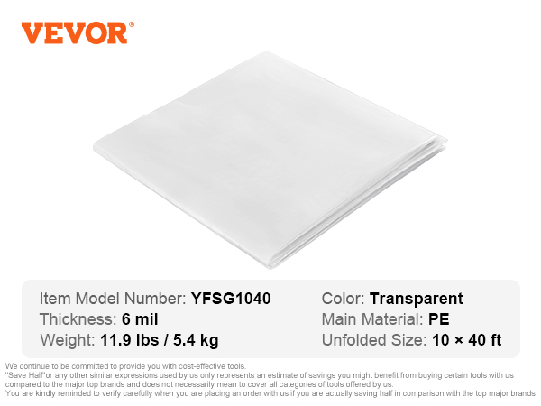 VEVOR greenhouse plastic sheeting, transparent, 6 mil thickness, 10x40 ft, 11.9 lbs, pe material.