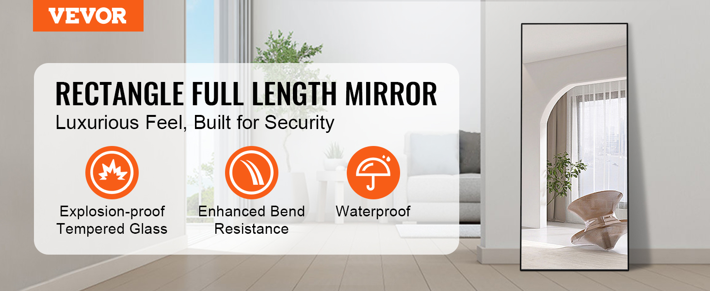 VEVOR full length mirror with explosion-proof tempered glass, enhanced bend resistance, and waterproof.
