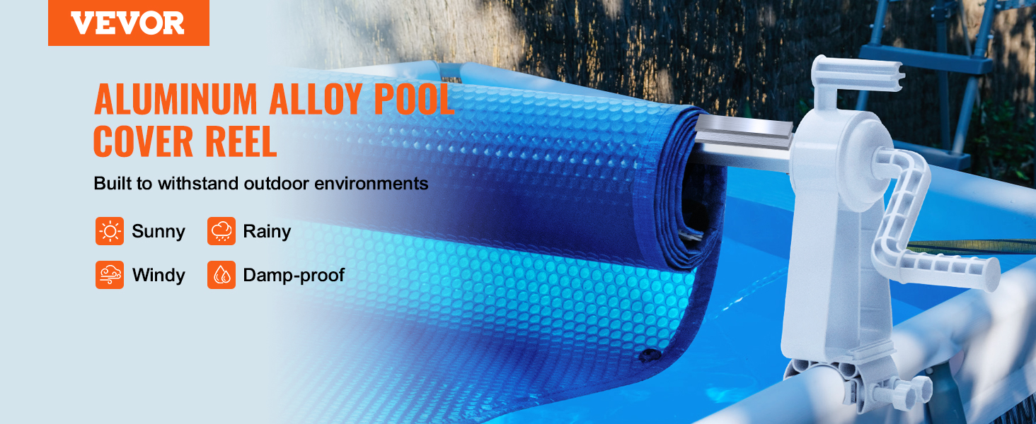 VEVOR pool cover reel for aluminum alloy pools, withstanding sunny, rainy, windy, and damp conditions.