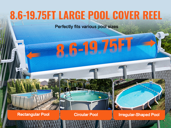 VEVOR pool cover reel fits various pool sizes from 8.6 to 19.75 ft, perfect for rectangular, circular, and irregular pools.