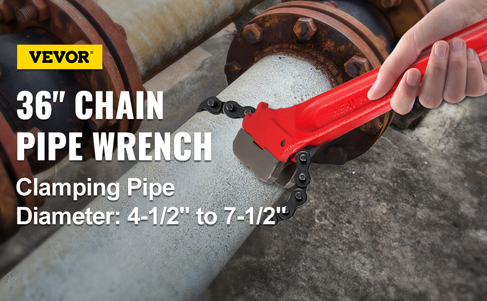 VEVOR chain wrench clamping a pipe with a 4-1/2" to 7-1/2" diameter.