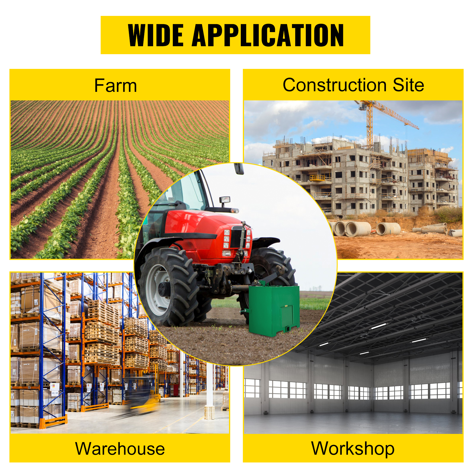 VEVOR 3 point ballast box applications: farm, construction site, warehouse, workshop.