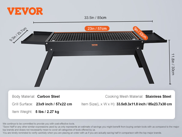 VEVOR portable charcoal grill dimensions: 33.5"x9.3"x11.8", grill surface 23"x9", made of carbon steel.